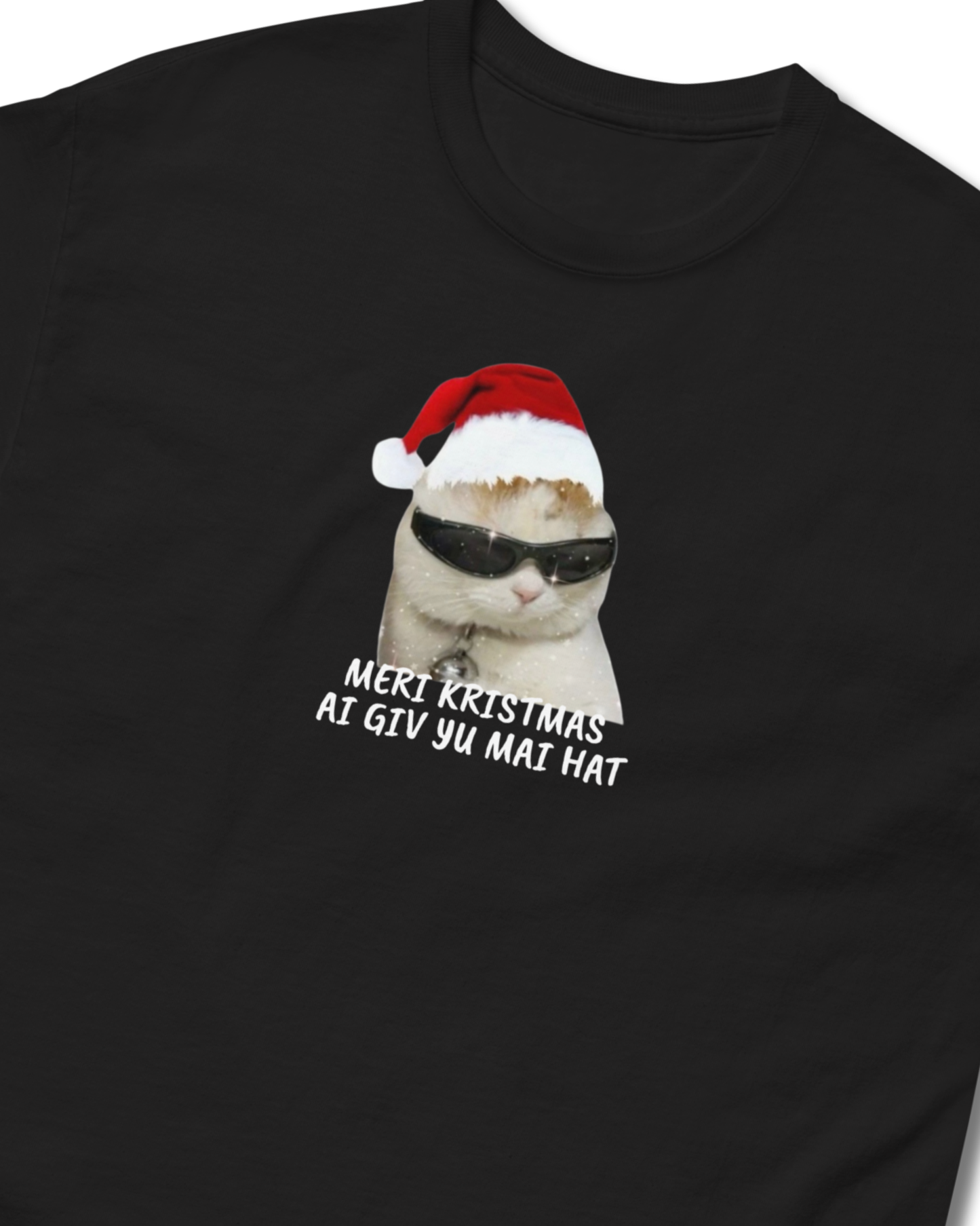 T-shirt "Meri Kristmas ai giv yu mai hat"